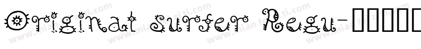Original surfer Regu字体转换